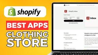 Best Shopify Apps For Clothing Store (2024)