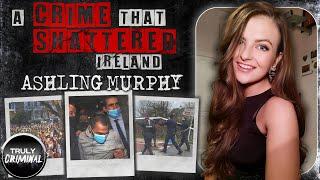 A Crime That Shattered Ireland: The Harrowing Case Of Ashling Murphy