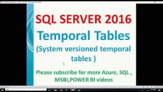 Temporal tables in SQL Server | SQL System versioned temporal tables | SQL Temporal tables