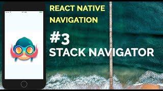 #3 Stack Navigator | Wix React Native Navigation