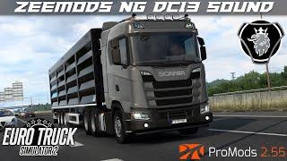 ZEEMODS NG DC13 SOUND | ETS2 1.40 | ProMods 2.55 | SCANIA 540S XT | Lille - London