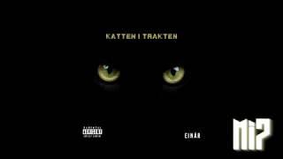 Einár - Katten i Trakten [Instrumental] reprod. Mi7