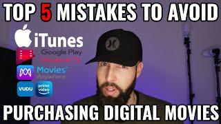 Top 5 Mistakes to Avoid when Purchasing Digital Movies