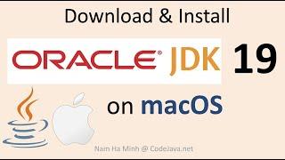 Download and Install Oracle JDK 19 on macOS