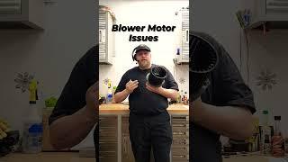 Blower Motor Issues - Bad Wrench Automotive