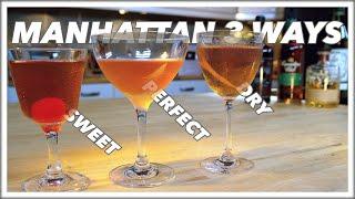  How To MAKE A MANHATTAN Cocktail 3 Ways