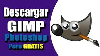 Como descargar e Instalar GIMP en Windows 2024 - Tutorial Facil y Rapido