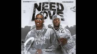 CoreySSG - I Need Love (Feat. NBA YoungBoy Unreleased)