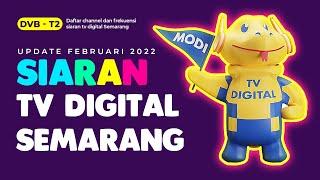 Daftar channel siaran tv digital Semarang dan frekuensi tv digital Semarang terbaru 2022