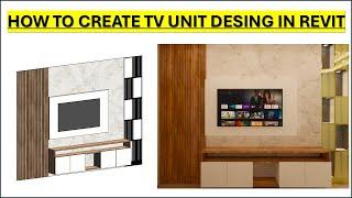 LEARN HOW TO CREATE TV UNIT IN REVIT