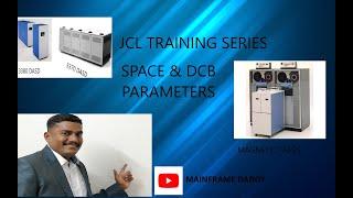 JCL series part 8 || SPACE Parameter in DD statement || TRACKS || CYLINDER || DIRECTORY || DASD