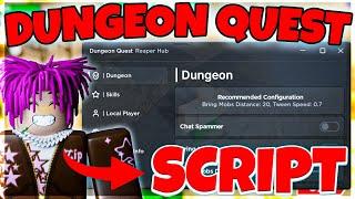 NEW Dungeon Quest Script (INFINITE MONEY, AUTOFARM,  KILL AURA & MORE!