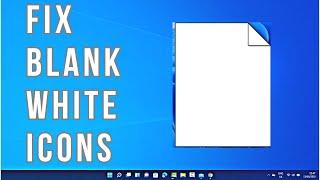 How to Fix Blank White Desktop Shortcut Icons in Windows 11