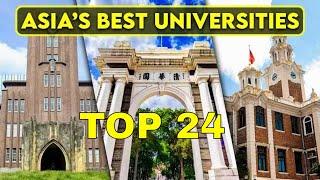 24 Best Universities in Asia