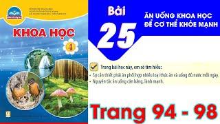 Khoa học lớp 4 chân trời sáng tạo bài 25 - Ăn uống khoa học để cơ thể khỏe mạnh