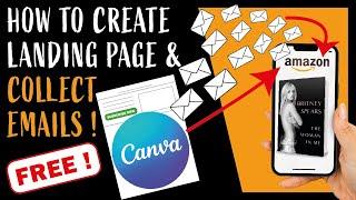 How to Create a Landing Page with CANVA to Collect Emails for Amazon KDP, Author Website [ FREE ]