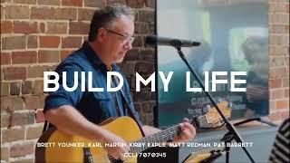 BUILD MY LIFE | Pat Barrett | Travis Bray Cover