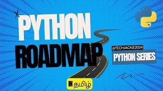 Python RoadMap | Python Series | Tamil