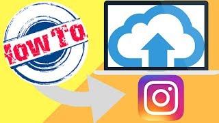 How to upload Photos to Instagram from PC or Mac