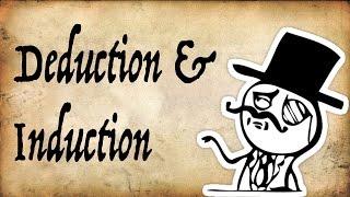 What are Deduction & Induction? - Gentleman Thinker