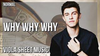 Viola Sheet Music: How to play Why Why Why by Shawn Mendes