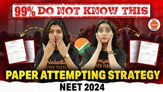 Attempt NEET 2024 Exam like a pro | Topper's Secrets. NO Negative Marking, NO Silly Mistakes