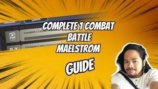 Daily Quest: 1 Combat Maelstrom Battle OPM World