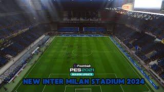 PES 2021 PC - NEW INTER MILAN STADIUM 2024 (fix black stadium)