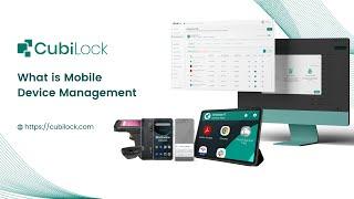 What is Mobile Device Management