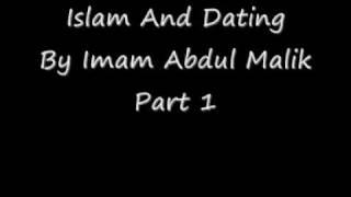 Abdul Malik Islam And Dating Part 1