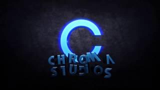 ChromaStudios Intro | by zDrag