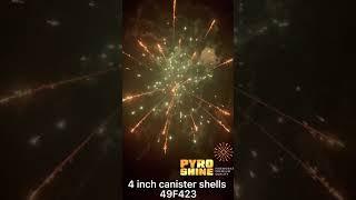 Pyroshine factory 49F423 new Canister Shell 4 inch