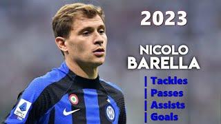 Nicolò Barella 2023 | Machine Skills, Dribbling, Assists & Goals | NICOLO BARELLA