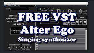 Free VST - Alter Ego - real time singing synthesizer