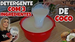 COM APENAS 3 INGREDIENTES FIZ UM DETERGENTE CONCENTRADO DE COCO 