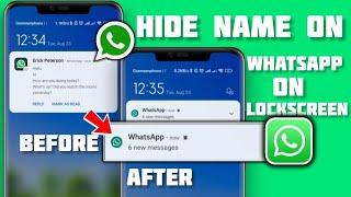Hide Names And Messages on Whatsapp Notification Bar Android