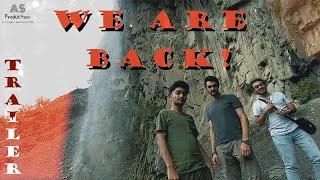 We are back! Trailer | AS Production