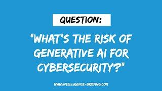 What's The Risk Of Generative AI For Cybersecurity? (Guest: Carly Taylor)