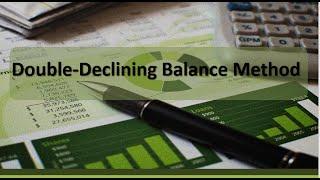 Long-Term Assets: Double-Declining Balance Depreciation Method Example