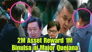 Tipster Asset dinugasan ni Major Quejana 2M reward half lang binigay 1M binulsa Kasama si Guevarra?