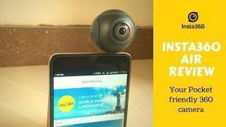 Insta360 Air Review - Your Pocket friendly 360 camera