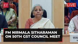 GST Council Meet: FM Nirmala Sitharaman on key decisions made in 50th Council meeting