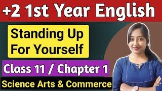 standing up for yourself | +2 first year english | class 11 english chapter 1 | +2 1st year english