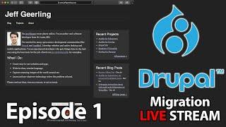 Drupal 7 to 8 LIVE Migration - Ep 1 - Set up Drupal codebase, git repo, Docker dev environment