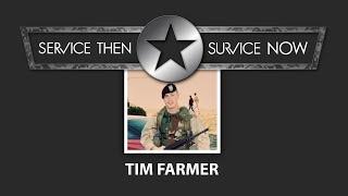 Service Then, SURVICE Now: Tim Farmer