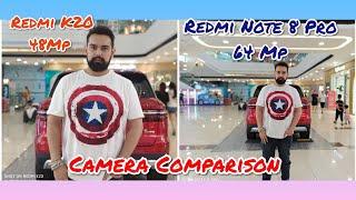 Redmi K20 vs Redmi Note 8 pro Camera Comparison 48Mp vs 64Mp