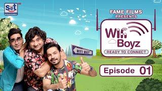 Wifi Boyz Episode 1 | 21st Oct 2024 | Danish Nawaz, Ayaz Samoo &  Irfan Motiwala | Set Entertainment