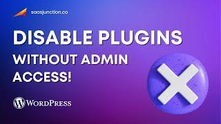 Expert Tip: Disable WordPress Plugins Even If You Don't Have Admin Access | Hostinger Hpanel