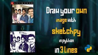 Use sketchpy to draw you own image in python || just 3 lines || very easy|| Code hub