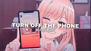 Turn Off The Phone - INSTASAMKA - [edit audio]